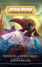 Star Wars: Die Hohe Republik - Mission ins Verderben - Cover
