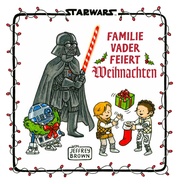 Star Wars: Merry Sithmas - Familie Vader feiert Weihnachten