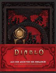 Diablo: Aus den Archiven der Horadrim: Eine Diablo-Geschichtensammlung