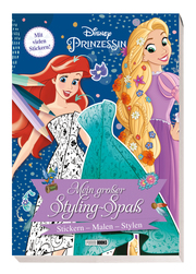 Disney Prinzessin: Mein großer Styling-Spaß: Stickern, Malen, Stylen