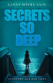 Secrets so Deep: Flüstern aus der Tiefe