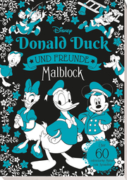 Disney Donald Duck und Freunde: Malblock: über 60 entenstarke Motive zum Ausmalen! - Cover