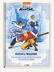 Avatar Der Herr der Elemente: Buch 1: Wasser - Die Reise zum nördlichen Wasserstamm - Cover