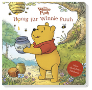 Disney Winnie Puuh: Honig für Winnie Puuh - Mein allerliebstes Fühlbuch