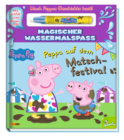 Peppa Pig: Peppa auf dem Matschfestival - Magischer Wassermalspaß - Cover
