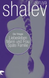Liebesleben/Mann und Frau/Späte Familie