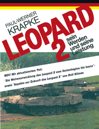 Leopard 2 sein Werden und seine Leistung - Cover