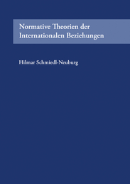 Normative Theorien der Internationalen Beziehungen - Cover
