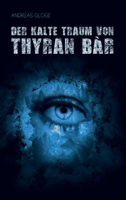 Der kalte Traum von Thyran Bàr - Cover