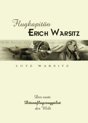 Flugkapitän Erich Warsitz