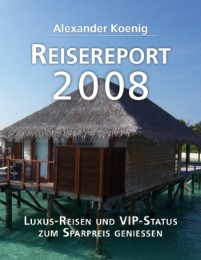 Reisereport 2008