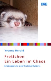 Frettchen - Ein Leben im Chaos - Cover