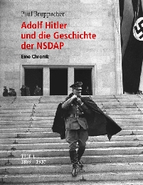 Adolf Hitler und die Geschichte der NSDAP 1