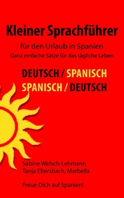 Kleiner Sprachführer für den Urlaub in Spanien