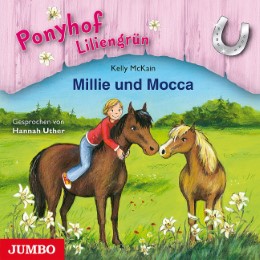 Ponyhof Liliengrün - Millie und Mocca - Cover