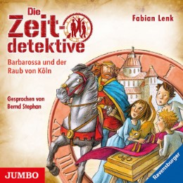 Die Zeitdetektive - Barbarossa und der Raub von Köln - Cover