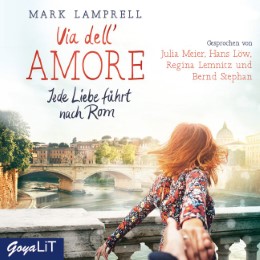 Via dell' Amore - Jede Liebe führt nach Rom