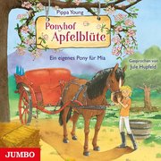 Ponyhof Apfelblüte 13 - Ein eigenes Pony für Mia