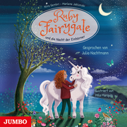 Ruby Fairygale und die Nacht der Einhörner
