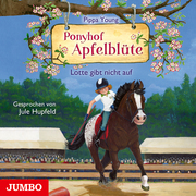 Ponyhof Apfelblüte 23 - Lotte gibt nicht auf - Cover