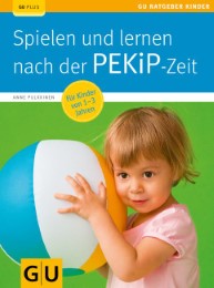 Spielen und lernen nach der PEKiP-Zeit - Cover
