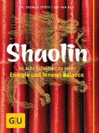 Shaolin - In acht Schritten zu mehr Energie und innerer Balance - Cover