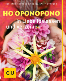 Ho'oponopono - In Liebe loslassen und verzeihen - Cover