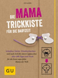 Die Mama-Trickkiste für die Babyzeit - Cover