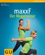 maxxF - Der Megatrainer - Cover