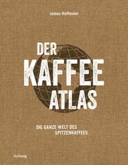 Der Kaffeeatlas - Cover