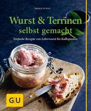 Wurst & Terrinen selbst gemacht - Cover