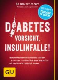 Diabetes: Vorsicht, Insulinfalle! - Cover