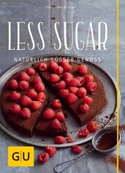 Less Sugar - Natürlich süßer Genuss - Cover