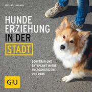 Hundeerziehung in der Stadt - Cover