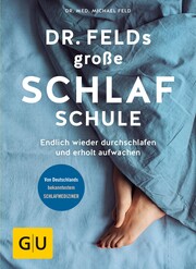 Dr. Felds große Schlafschule - Cover