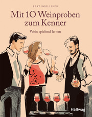 Mit 10 Weinproben zum Kenner - Cover