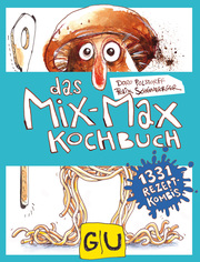 Das Mix-Max-Kochbuch - Cover