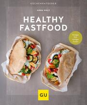 Healthy Fastfood - Cover