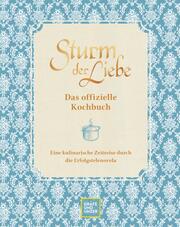 Das offizielle Sturm der Liebe-Kochbuch - Cover