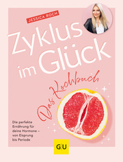 Zyklus im Glück - Das Kochbuch - Cover