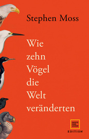 Wie zehn Vögel die Welt veränderten - Cover