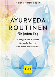 Ayurveda-Routinen für jeden Tag - Cover