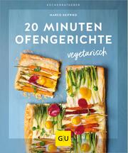 20 Minuten Ofengerichte vegetarisch - Cover