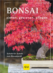 Bonsai ziehen, gestalten und pflegen - Cover