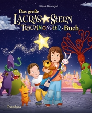 Das große Lauras Stern Traummonster-Buch