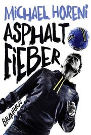 Asphaltfieber - Cover
