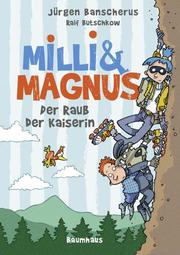 Milli & Magnus - Der Raub der Kaiserin - Cover