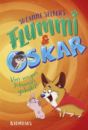 Flummi & Oskar - Von wegen Schwein gehabt! - Cover