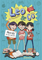 Leo & Co. - Nerds an die Macht! 1