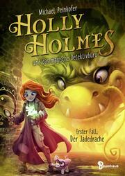 Holly Holmes und das magische Detektivbüro